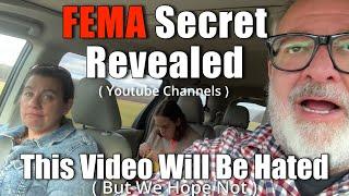 FEMA Secret Revealed - This Video Will Be Hated