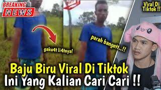 Baju Biru Yang Viral Di Titkok | Baju Biru Viral Ternyata Begini Faktanya !!