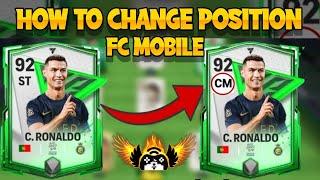 HOW TO CHANGE POSITION IN FC MOBILE | FC MOBILE PLAYERS POSITION CHANGE | FC MOBILE POSITION BOOST