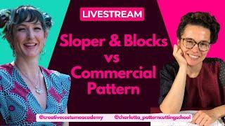 Slopers & Blocks Vs Sewing Patterns | How do they work | How to use them for your own designs