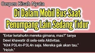 Cerpen Kisah Nyata di Dalam Mobil Bus || Vlog Melihat Gunung dekat Sawah Hijau