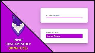 Como Criar Input Customizado com Animação no CSS | Input com Foco Animado