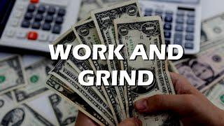 WORK AND GRIND !!! ICT Trading Motivation