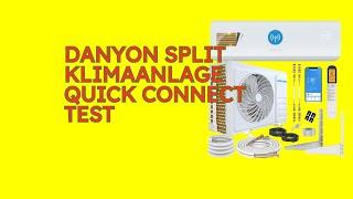 Danyon Split Klimaanlage Quick Connect im Test [KURZ & KOMPAKT] Zusammengefasst