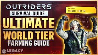 Outriders - Ultimate World Tier Farming Guide