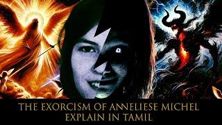 Exorcism Of Anneliese Michel - Full Story Explain In Tamil