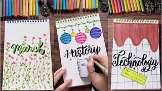 Top 7 Simple Assignment Front Pages for March ️ | DIY Notebook Cover Designs | NhuanDaoCalligraphy