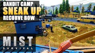 MIST SURVIVAL | Recurve Bow vs Bandit Camp - P1 | Gameplay | S3 EP6