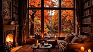 Cozy Autumn Reading Nook & Relaxing Jazz Music  Fireplace Sounds and Jazz Music for Unwinding