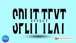 How to create a Split Text Effect using Canva, Canva Step by Step Tutorial for Beginners