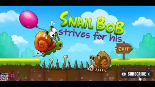 ASMR games  Snail Bob strives for his love #2