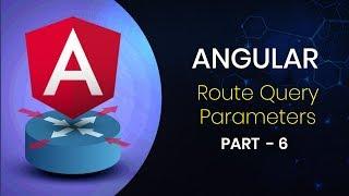 Angular | Agular Query Parameters - Part 6 | Eduonix