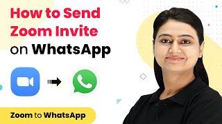 Zoom WhatsApp Integration - How to Send Zoom Invite on WhatsApp via WhatsApp Cloud API