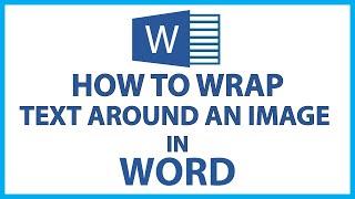 Microsoft Word: How To Wrap Text Around A Picture