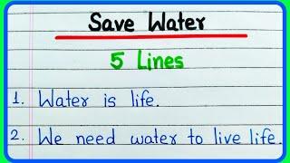 5 lines on Save Water essay in English | 5 lines easy essay on Save Water | Importance of Water