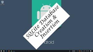 Android Tutorial (Kotlin) - 30 - SQLite Database Creation and Insertion