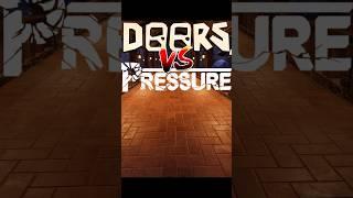 Doors Vs. Pressure? #roblox #shorts #doors