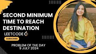 2045. Second Minimum Time to Reach Destination | Hard | Leetcode Daily (POTD) 28 July 2024 | Java