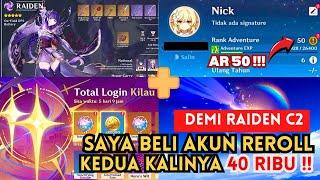 SAYA BELI AKUN REROLL KEDUA KALINYA seharga 40 RIBU demi Raiden C2 !! Genshin Impact Indonesia