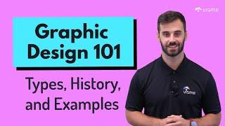 Graphic Design 101 | Everything You Need to Know to Start Designing