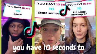 You have 10 seconds to challenge | tiktok trends 2022