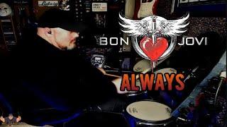 ALWAYS - BON JOVI - Drum Cover & Music Video @MikeFewMusic #2024 #new