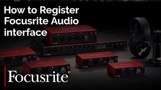 How to Register Focusrite Audio interface and install Driver
