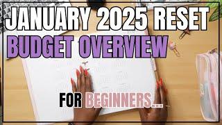 JANUARY 2025 BUDGET OVERVIEW FOR BEGINNERS