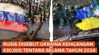 Rusia Disebut Ukraina Kehilangan 430.000 Tentara Selama Perang di 2024