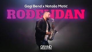 Gagi Bend feat. Nataša Matić - Rođendan - (Official Video 2019)
