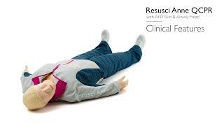 Resusci Anne QCPR - Clinical Features