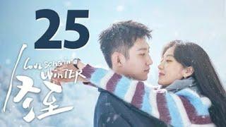 Eng Sub | Ep. 25 |️‍ Love Song In Winter ️ 겨울의 사랑 노래