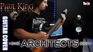 Architects - Impermanence [ Guitar Cover ] By: Paul King  // TAB // 4K