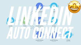 LinkedIn Auto Connect & Auto Message - LinkedIn Automation