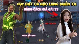 Cười Tẹt Ga Khi Giả Gái ở trong Độc Lang Chiến Xếp Hạng !