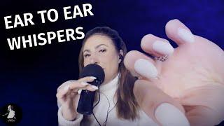 ASMR Ear to Ear Whispers (I've missed you!)