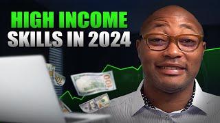 5 High Income Skills You Must Learn in 2024