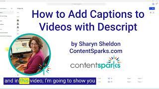 How to Add Captions to Videos with Descript