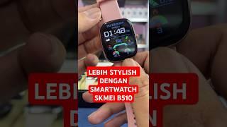 SMARTWATCH SKMEI B510 IP68 WATERPROOF #SKMEIB510 #jamtanganskmei #smartwatchskmei #skmeioriginal