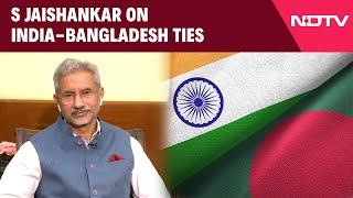 S Jaishankar News | "Neighbours Dependent On Each Other": S Jaishankar On Bangladesh Ties