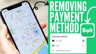 HOW TO REMOVE PAYMENT METHOD ON BOLT APP