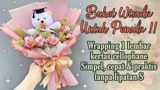 BUKET BONEKA WISUDA SIMPEL UNTUK PEMULA WRAPPING 1 LEMBAR KERTAS CELLOPHANE