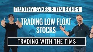 Trading Low Float Stocks