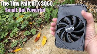 Gaming With Palit's Tiny RTX 3060 - Is This Mini Graphics Card Worth Big Money?
