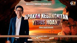 GBI Modernland Ibadah Paskah - 31 Maret 2024 | Pdm. Rudi Limuria