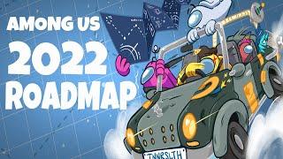 Among Us Roadmap 2022