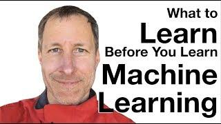 Machine Learning PREREQuisites | what to learn first