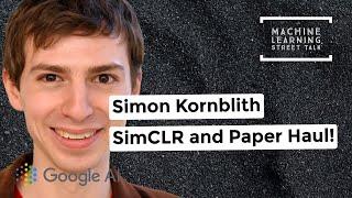 #032- Simon Kornblith / GoogleAI - SimCLR and Paper Haul!