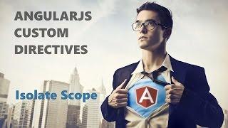 AngularJS Directives - Shared and Isolate Scope