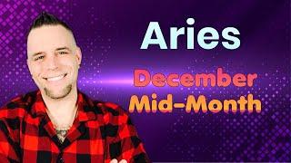 Aries - They want to reconcile! - December Mid-Month